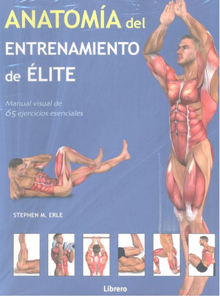 Anatomia Del Entrenamiento De Elite