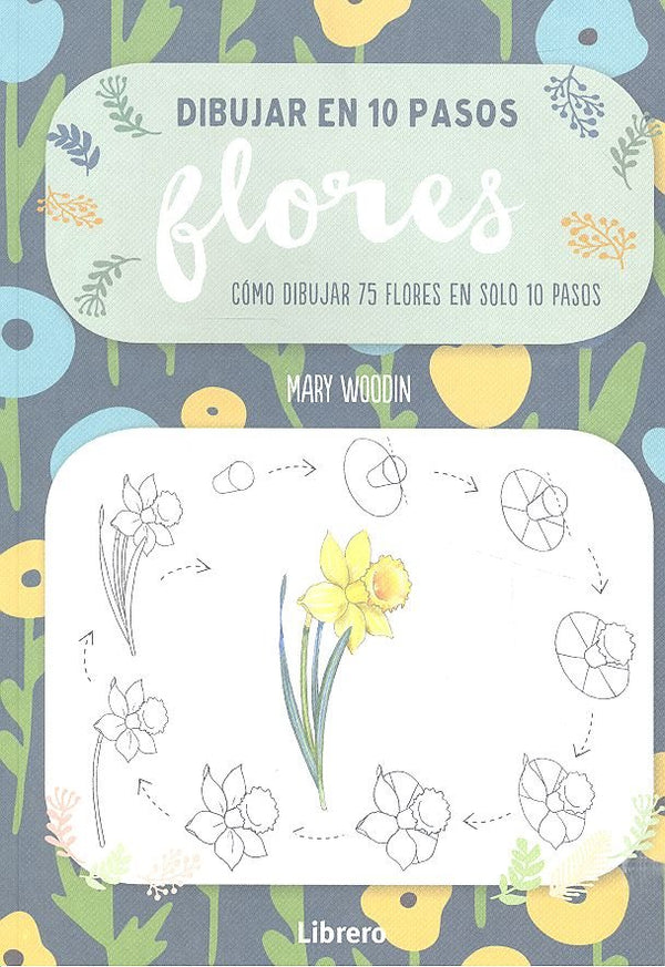 Dibujar En 10 Pasos Flores