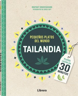 Tailandia Pequeños Platos Del Mundo