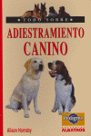 Todo Sobre Adiestramiento Canino