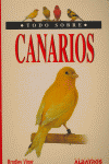 Todo Sobre Canarios