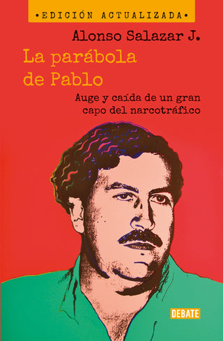 La parabola de Pablo (Nueva edición)