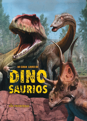 Mi Gran Libro De Dinosaurios