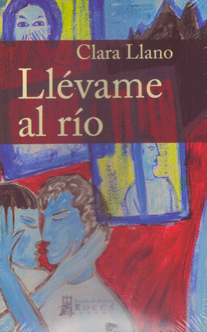 Llévame Al Río