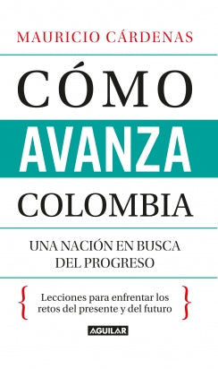 Cómo avanza Colombia