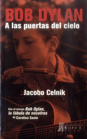 Bob Dylan A Las Puertas Del Cielo