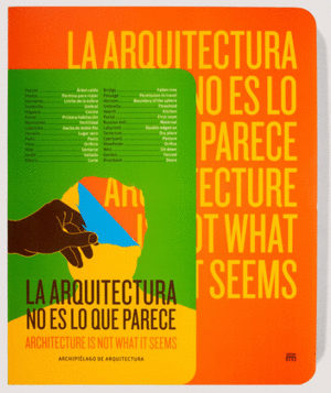 La Arquitectura No Es Lo Que Parece