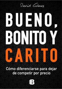 Bueno Bonito Y Carito Libro