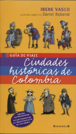 Ciudades Históricas De Colombia - Guía Libro