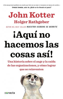 ¡aquí No Hacemos Las Cosas Así! Libro