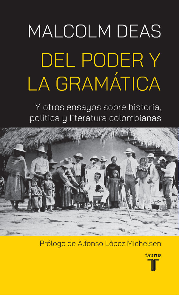 Del Poder Y La Gramática