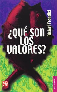 ¿Que Son Los Valores?