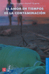 Amor En Tiempos De La Contaminacion,El