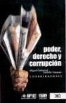 Poder, Derecho Y Corrupción