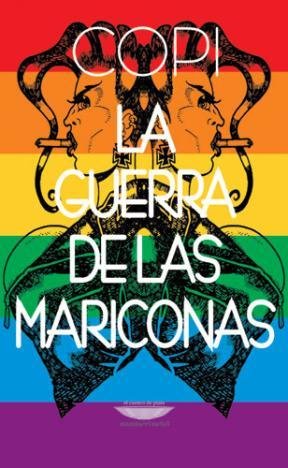 La Guerra De Las Mariconas