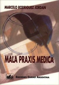 Mala Praxis Medica