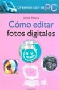 Como Editar Fotos Digitales