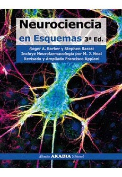 Neurociencia En Esquemas. 3ª Edicion