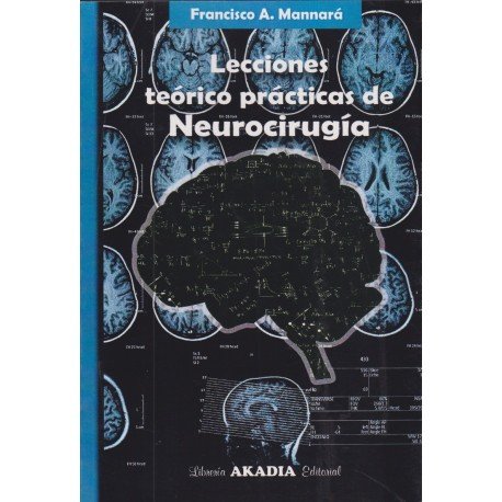 Lecciones Teorico Practicas De Neurocirugia