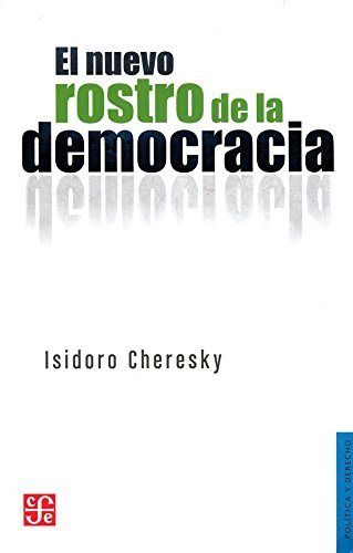 Nuevo Rostro De La Democracia,El