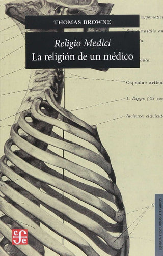 Religio Medici: La Religión De Un Medico