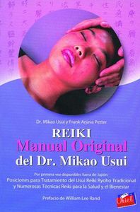 Reiki - Manual Original Del Dr. Mikao Usui