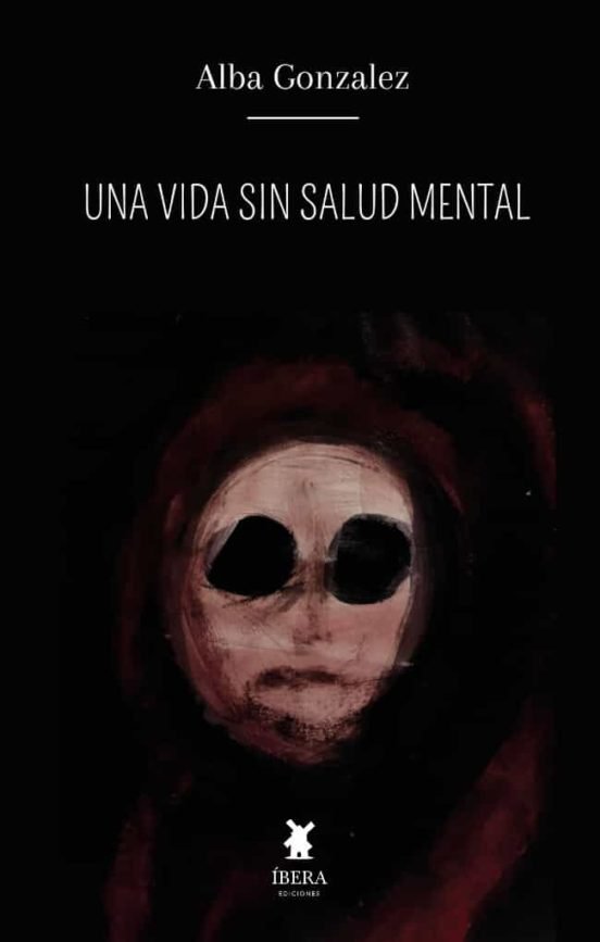 Una Vida Sin Salud Mental