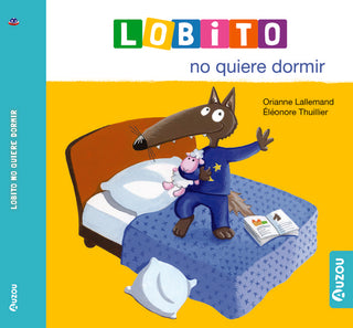 Lobito No Quiere Dormir