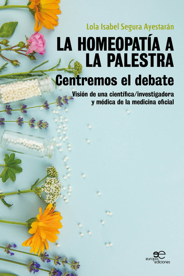 La Homeopatia A La Palestra Centremos El Debate