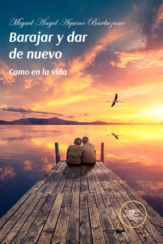Barajar Y Dar De Nuevo