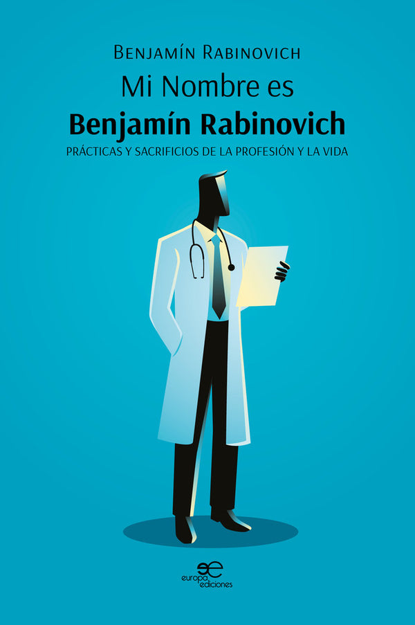 Mi Nombre Es Benjamin Rabinovich