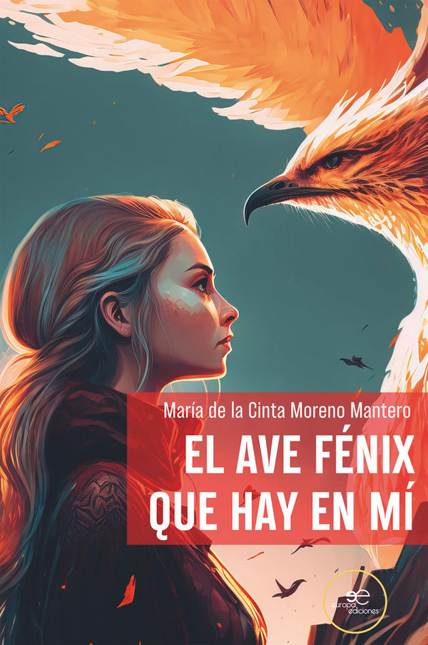 El Ave Fenix Que Hay En Mi