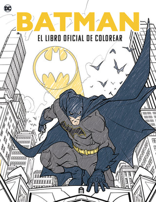 Batman. El Libro Oficial De Colorear