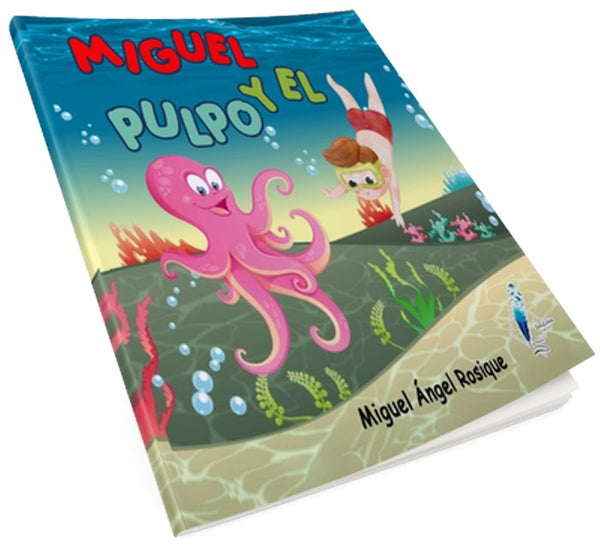 Miguel Y El Pulpo