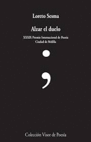 Alzar El Duelo