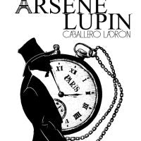 Las Extraordinarias Aventuras De Arsène Lupin