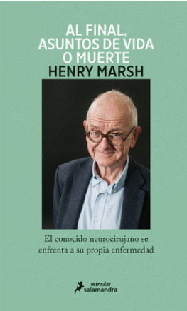 Al Final, Asuntos De Vida O Muerte