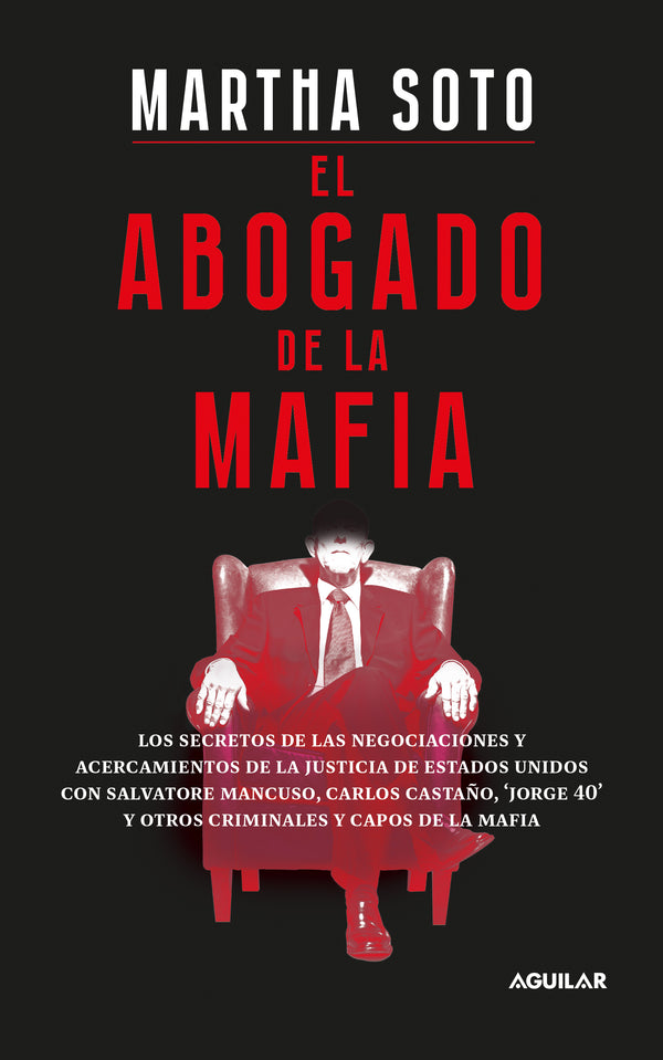 El Abogado De La Mafia