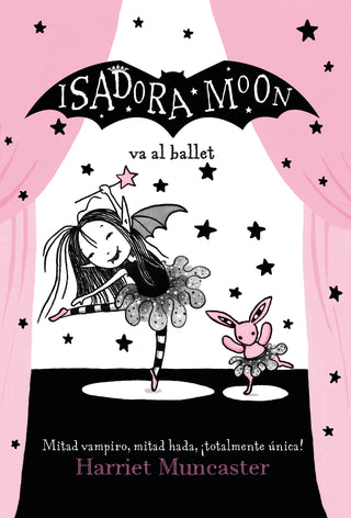 Isadora Moon - Mirabella Y La Escuela De