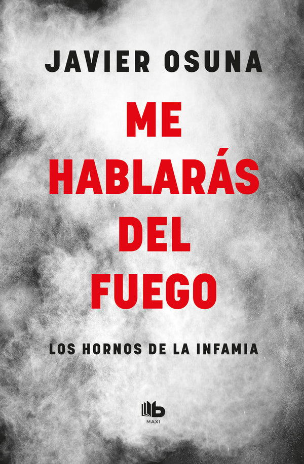 Me Hablaras Del Fuego