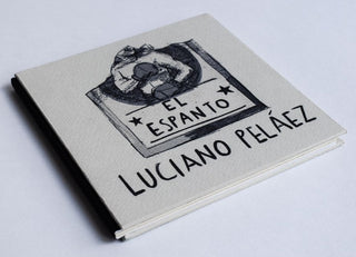 El Espanto - Luciano Peláez