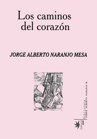 Los caminos del corazón
