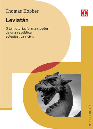 Leviatán: O La Materia, Forma Y Poder De Una República Eclesiástica Y Civil