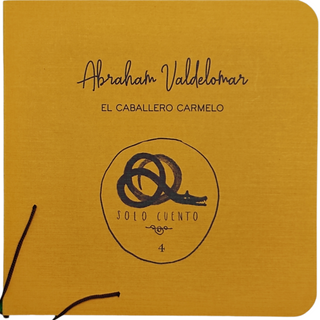 El Caballero Carmelo - Abraham Valdelomar