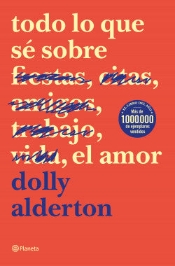 Todo Lo Que Sé Sobre El Amor