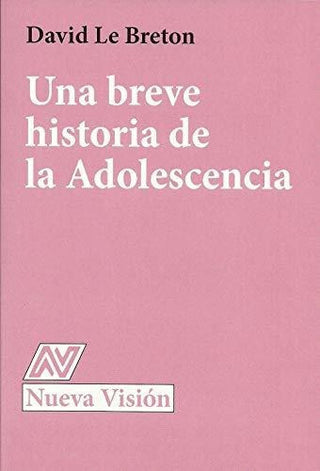 Una Breve Historia De La Adolescencia