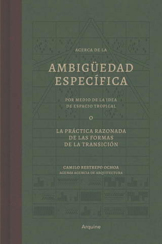 Acerca de la Ambigüedad Específica por medio de la idea de espacio tropical o la práctica razonada de las formas de la transición