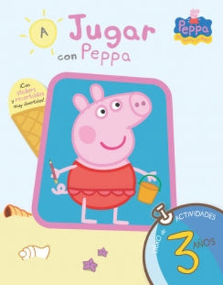 A Jugar Con Peppa: Libro Actividades 3 Libro