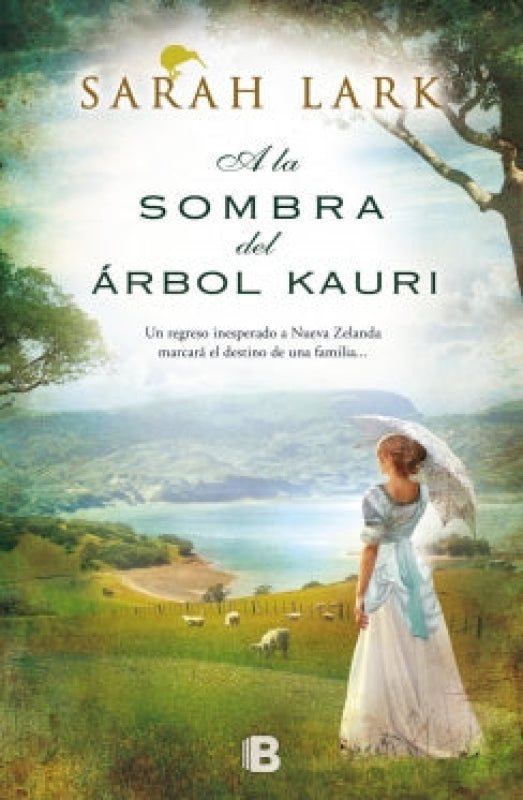 A La Sombra Del Árbol Kauri Libro