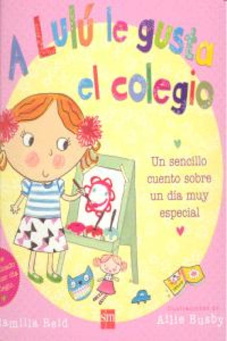 A Lulú Le Gusta El Colegio Libro